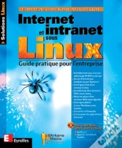 Capa do artigo Internet Et Intranet Sous Linux : Guide Pratique Pour L