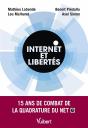 Internet Et Libertés : 15 Ans De Combat De La Quadrature Du Net - Preview