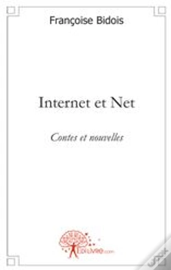 Capa do artigo Internet Et Net ; Contes Et Nouvelles