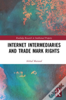 Internet Intermediaries And Trade Mark Rights