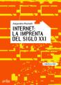 Internet, La Imprenta Del Siglo Xxi - Preview
