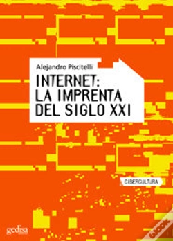 Capa do artigo Internet, La Imprenta Del Siglo Xxi
