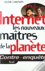 Capa do artigo Internet, Les Nouveaux Maitres De La Planete