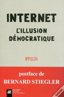 Capa do artigo Internet L'Illusion Democratique