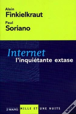 Capa do artigo Internet ; L'Inquiétante Extase