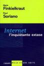 Internet ; L'Inquiétante Extase - Preview