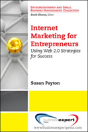 Internet Marketing For Entrepreneurs - Preview