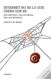 Capa do artigo Internet No Es Lo Que Crees Que Es