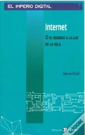 Capa do artigo Internet O El Regreso A La Luz De La Vela