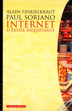 Capa do artigo Internet, o Êxtase Inquietante