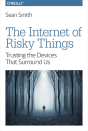 Internet Of Risky Things - Preview