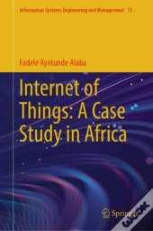 Internet Of Things: A Case Study In Africa
