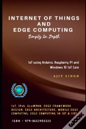 Internet Of Things And Edge Computing