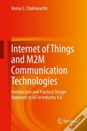 Internet Of Things And M2m Communication Technologies