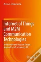 Internet Of Things And M2m Communication Technologies