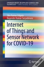 Internet Of Things And Sensor Network For Covid-19