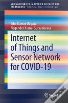 Internet Of Things And Sensor Network For Covid-19
