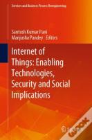 Internet Of Things: Enabling Technologies, Security And Social Implications