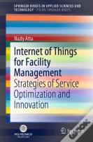 Internet Of Things For Facility Management