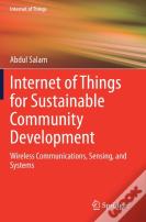 Internet Of Things For Sustainable Community Development