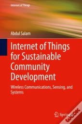 Internet Of Things For Sustainable Community Development