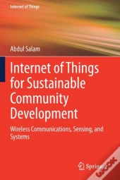 Internet Of Things For Sustainable Community Development