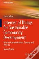 Internet Of Things For Sustainable Community Development