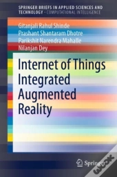 Internet Of Things Integrated Augmented Reality