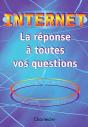 Internet Reponse A Toutes Vos Questions - Preview