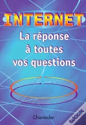 Capa do artigo Internet Reponse A Toutes Vos Questions
