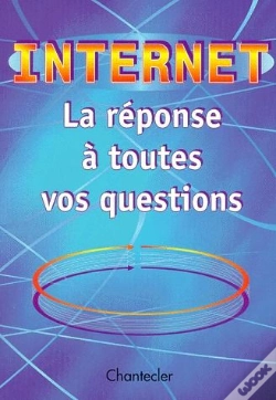 Capa do artigo Internet Reponse A Toutes Vos Questions