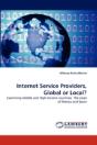 Internet Service Providers, Global Or Local? - Preview