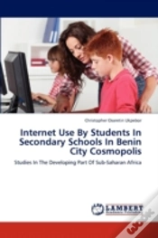 Capa do artigo Internet Use By Students In Secondary Schools In Benin City Cosmopolis