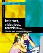 Internet, Videojocs, Televisió... - Preview