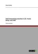 Internetworking Zwischen X.25, Frame Relay Und Atm