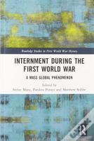 Internment During The First World War