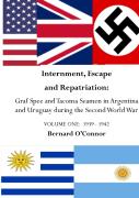 Internment, Escape And Repatriation Volume One 1939 - 1942