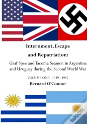 Capa do artigo Internment, Escape And Repatriation Volume One 1939 - 1942