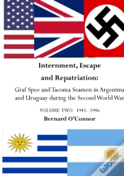 Capa do artigo Internment, Escape And Repatriation Volume Two 1943 - 1946