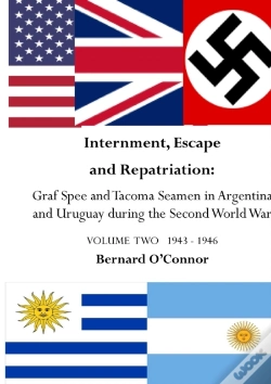 Capa do artigo Internment, Escape And Repatriation Volume Two 1943 - 1946