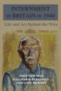 Internment In Britain In 1940 - Preview