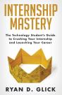 Internship Mastery: The Technology Stude - Preview