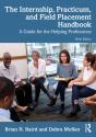 Internship, Practicum, And Field Placement Handbook - Preview
