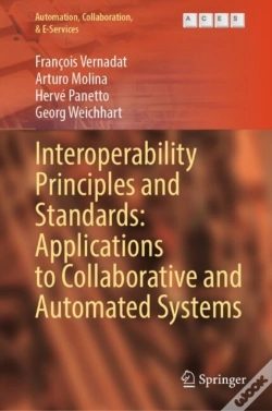 Capa do artigo Interoperability Principles And Standards: Applications To Collaborative And Automated Systems