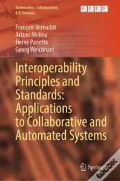 Capa do artigo Interoperability Principles And Standards: Applications To Collaborative And Automated Systems