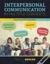 Capa do artigo Interpersonal Communication In Multiple Contexts: Representative Anecdotes