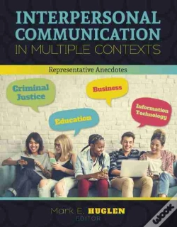 Capa do artigo Interpersonal Communication In Multiple Contexts: Representative Anecdotes
