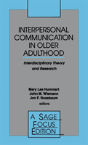 Interpersonal Communication In Older Adulthood - Preview