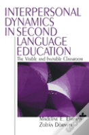 Interpersonal Dynamics In Second Language Education