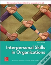 Interpersonal Skills In Organizations